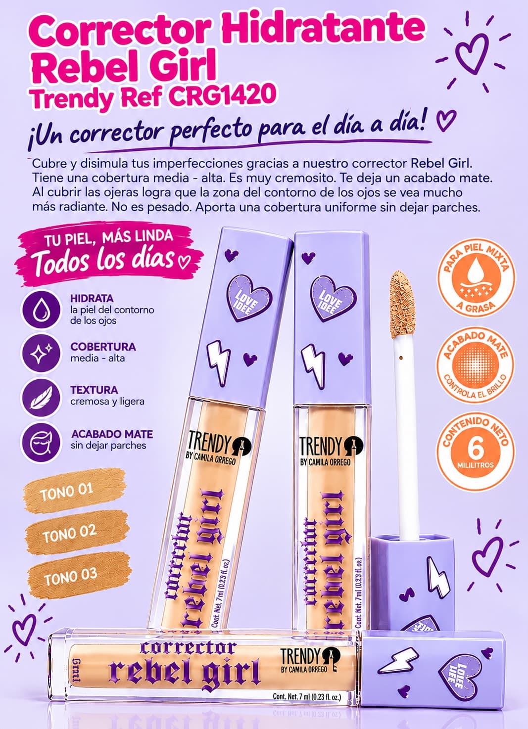 PIEL CORRECTOR HIDRATANTE REBEL GIRL (#2, #3)